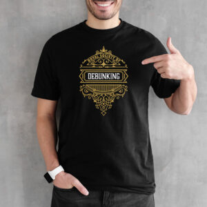 "Debunking" T-Shirt - Glittergold-Print
